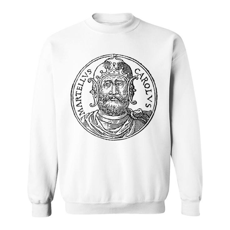 Charles Martel Franks French France Europe Sweatshirt