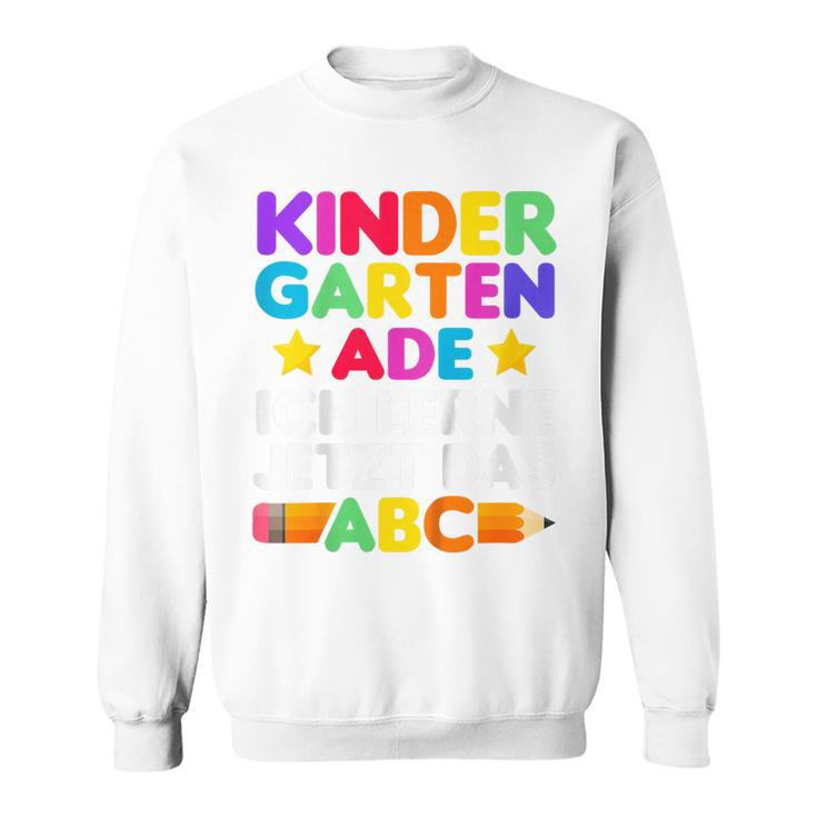 Children's Kindergarten Ade Ich Lerne Jetzt Das Abc Sweatshirt