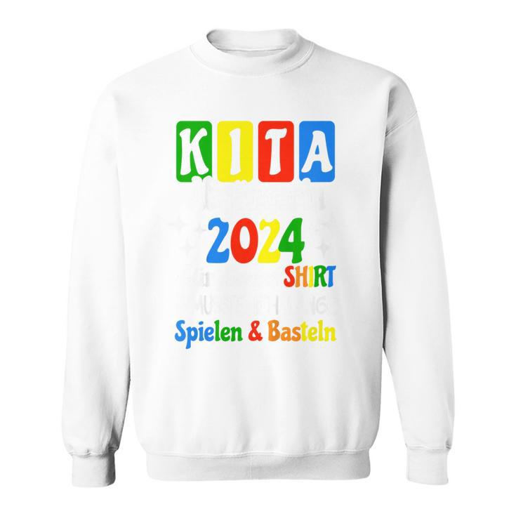 Children's Kita Abgängerin 2024 Kita Geschafft 2024 Kita Graduate 2024 Sweatshirt