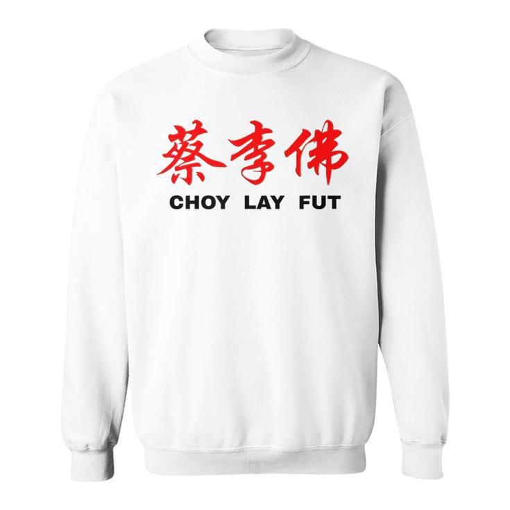 Choy Lay Fut Kung Fu Sweatshirt