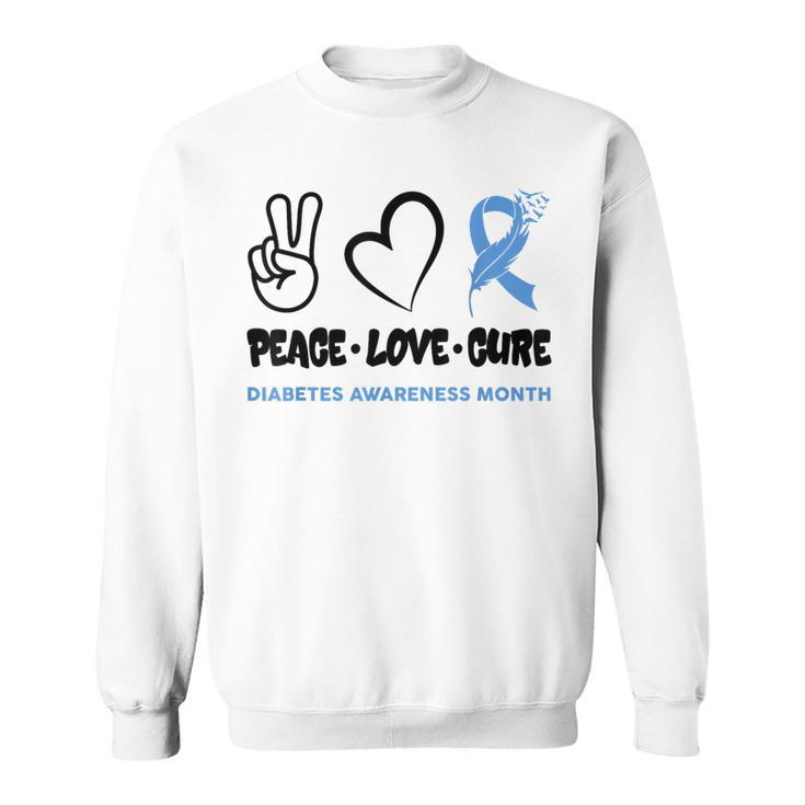 Cool Peace Love Cure National Diabetes Month November 2023 Sweatshirt