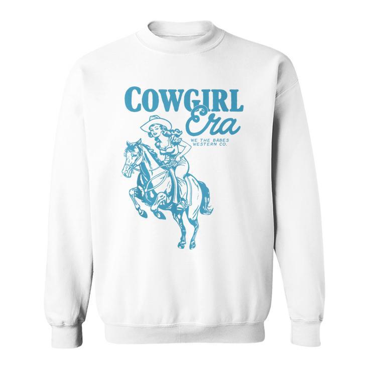 Cowgirl Era Vintage Inspired Western Aesthetic Trendy Sweatshirt