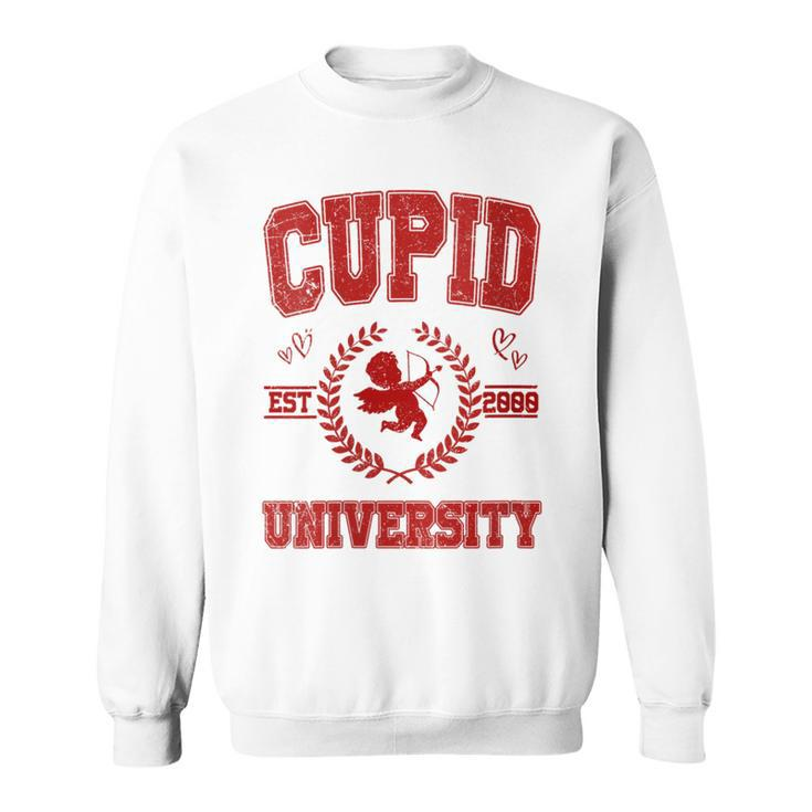 Cupid University Est 2000 Happy Valentine Day Anniversary Sweatshirt