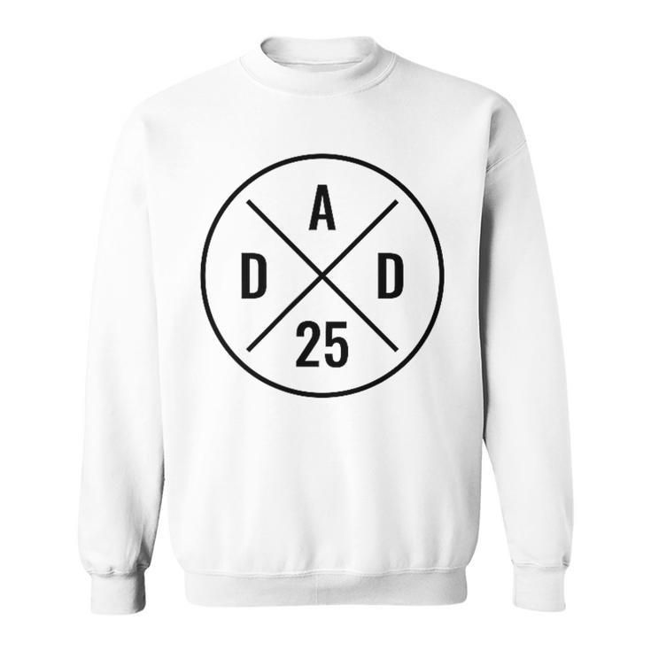 Dad 25 Werdenderater 2025 Papa Est 2025 Papa 2025 Sweatshirt