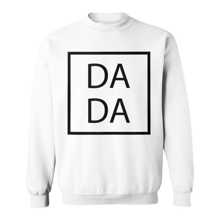Dada Father's Day For New Dad Him Papa Grandpa Sweatshirt