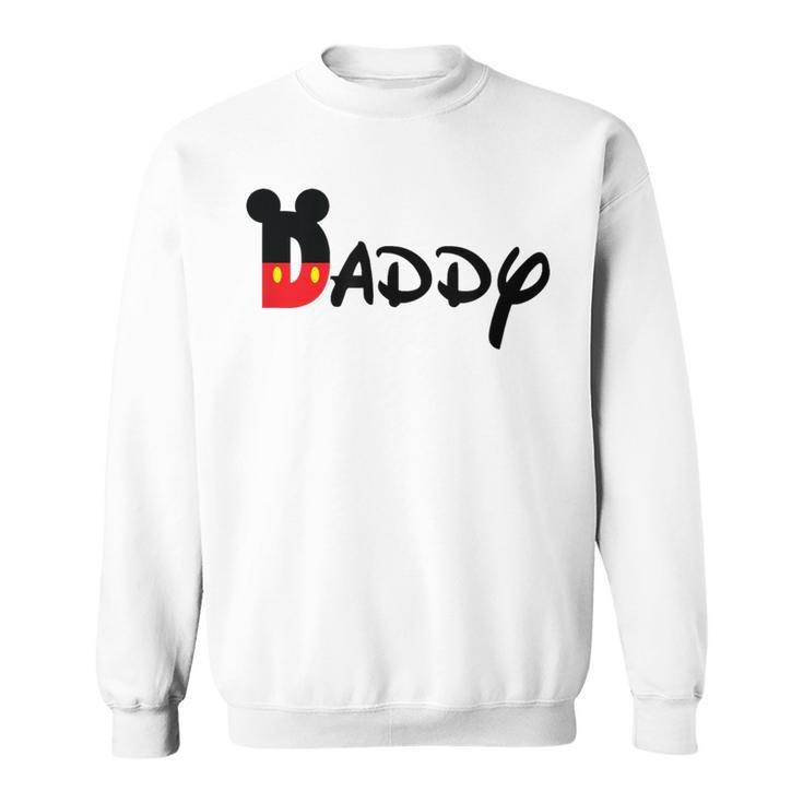 Daddy Family VacationMouse Sweatshirt