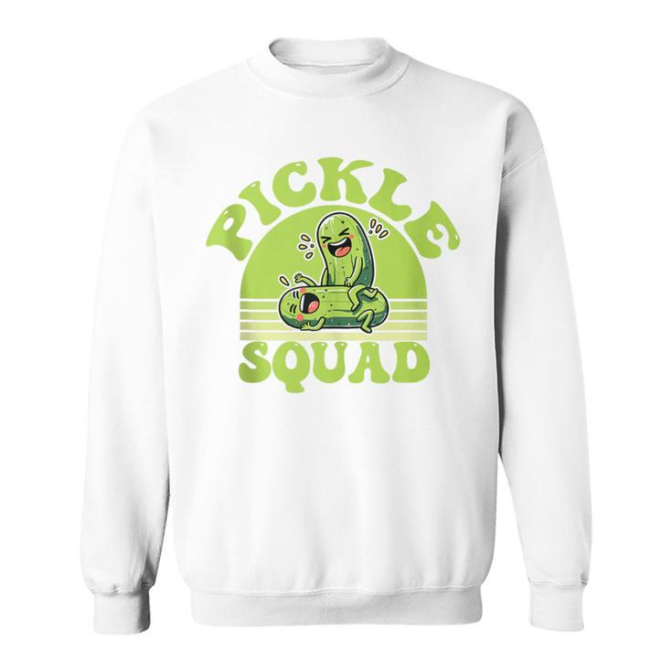 Dill Lightful Pickle Squad Foodie For Pickle Lovers Sweatshirt