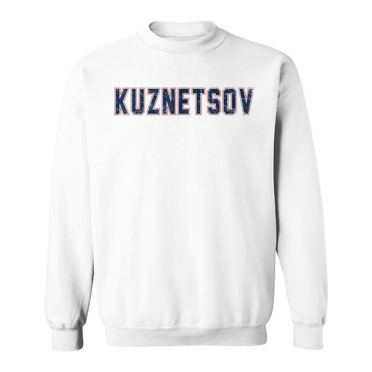 Distressed Kuznetsov Proud Family Last Name Surname Familia Sweatshirt