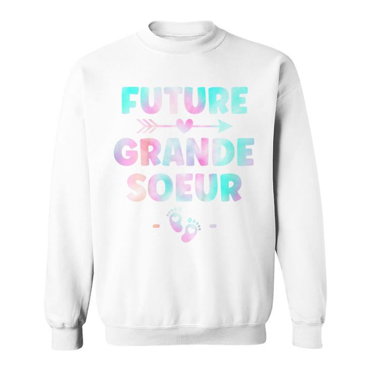 Enfant Future Grande Soeur 2024 Jeais Etre Grande Soeur Surprise Sweater e