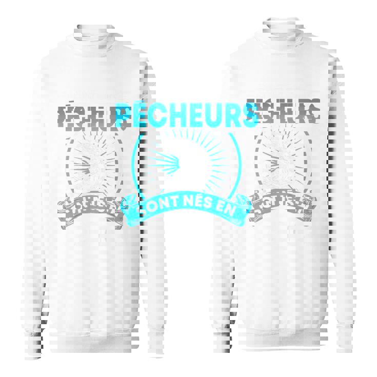 Enfant Pêcheur 5 Ans Les Meilleurs Pêcheurs Sont Nés En 2016 Sweater e