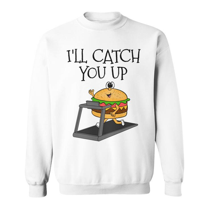 Fast-Food-Burger Fitness-Läufer Lustig Sweatshirt