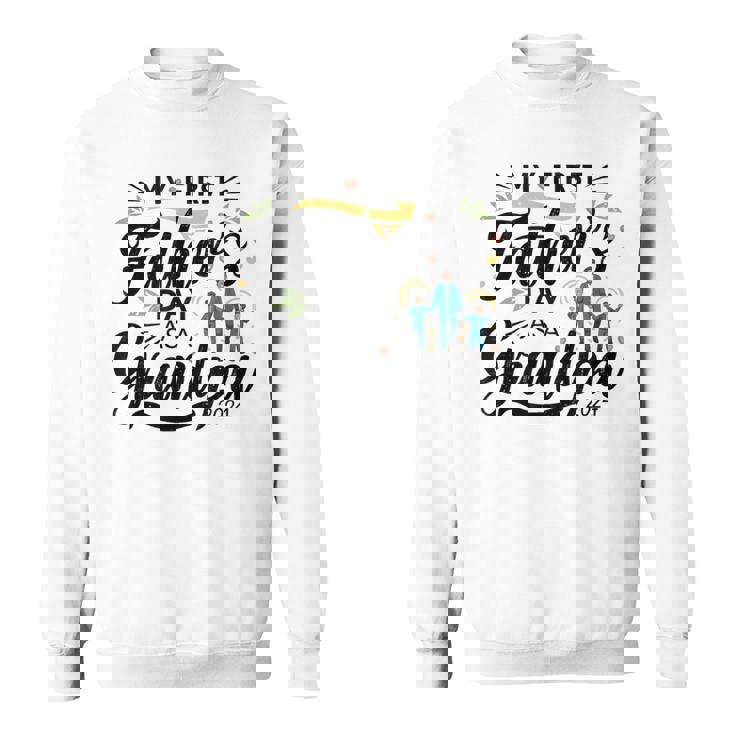 My First Father's Day As A Grandpa 2024 First Grandpa Day Sweatshirt