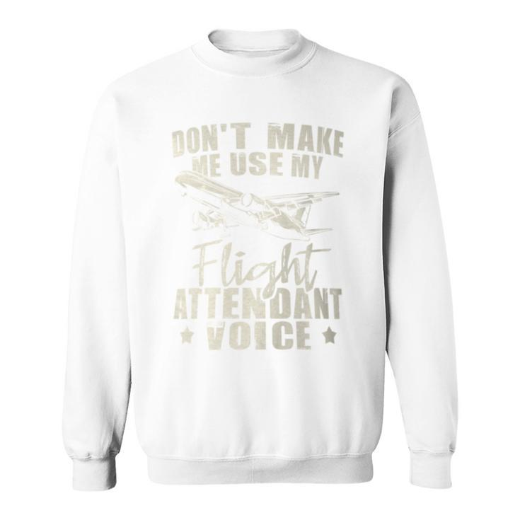 My Flight Attendant Voice Aviation Stewardess Plane Pilot Sweatshirt