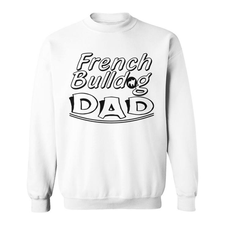 Französische Bulldogge Papa – Lustiger Hundeliebhaber Sweatshirt