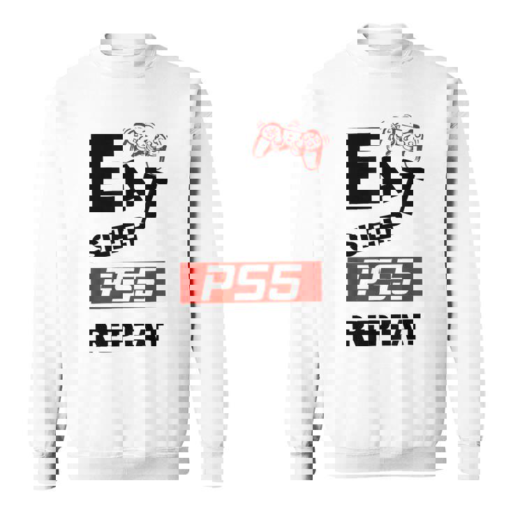 Eat Sleep Ps5 Repeat For Lover Video Game Sweatshirt