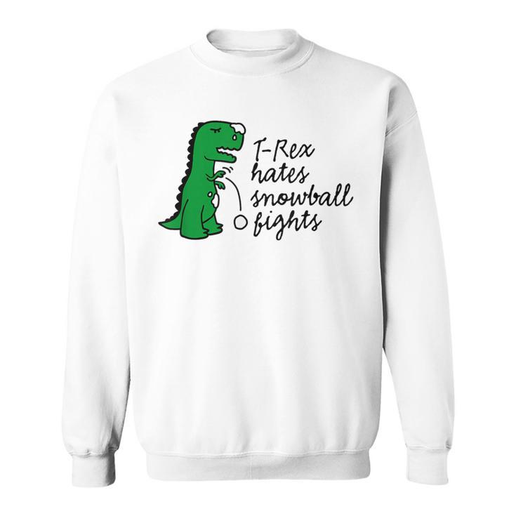 T-Rex Hates Snowball Fights Dinosaur Winter Sports Sweatshirt