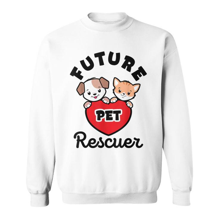 Future Pet Rescuer Veterinarian Dog Cat Baby Animal Rescue Sweatshirt