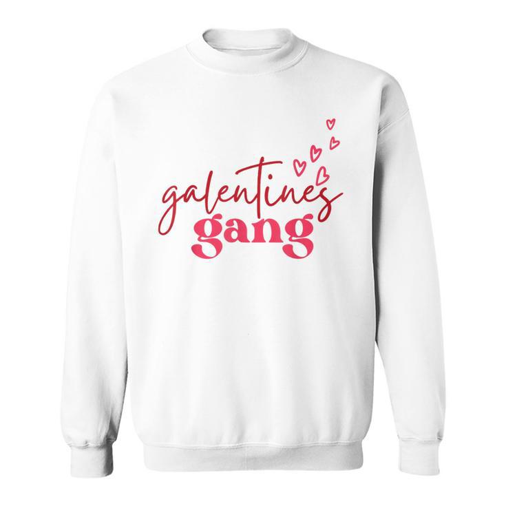 Galentines Gang Sweatshirt