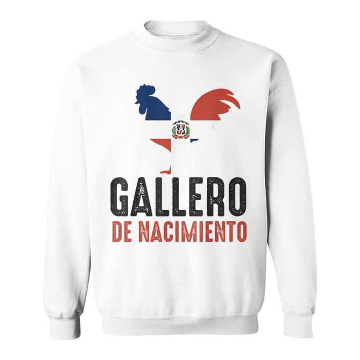 Gallero Dominicano Pelea Gallos Dominican Rooster Sweatshirt