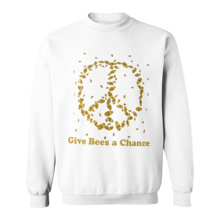 Give Bees A Chance Peace Sign Sweatshirt