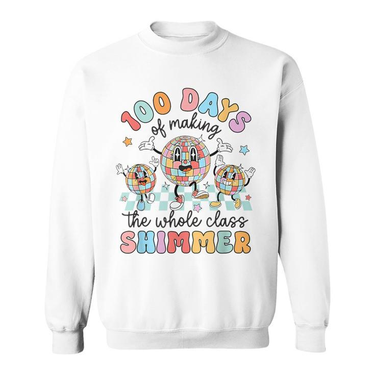 Groovy 100 Days Of Making Whole Class Shimmer Disco Ball Sweatshirt