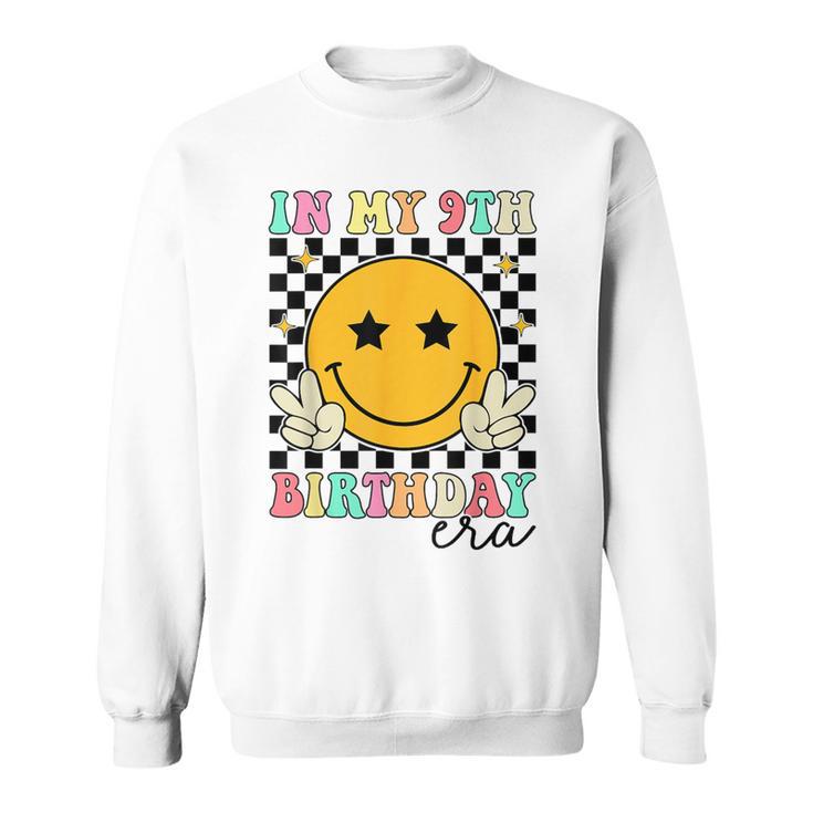 Groovy In My 9Th Birthday Era Nine 9 Years Old Birthday Sweatshirt