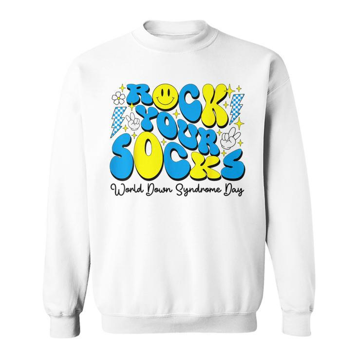 Groovy Rock Your Socks World Down Syndrome Awareness Day Sweatshirt