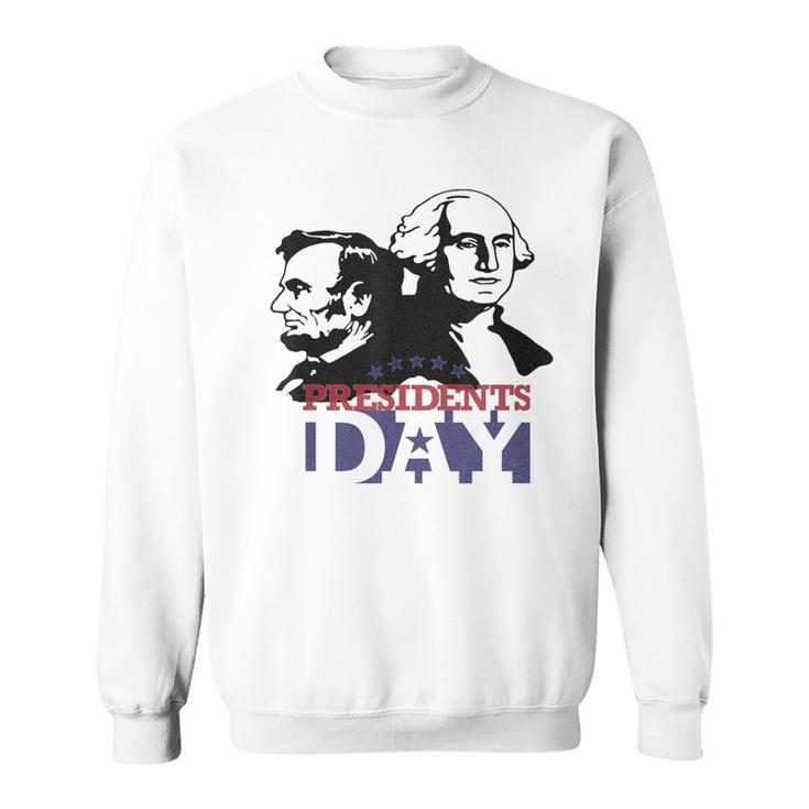 Happy Great President's Day For And Women Sweatshirt