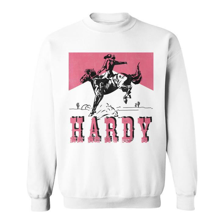 Hardy Last Name Hardy Team Hardy Family Reunion Sweatshirt