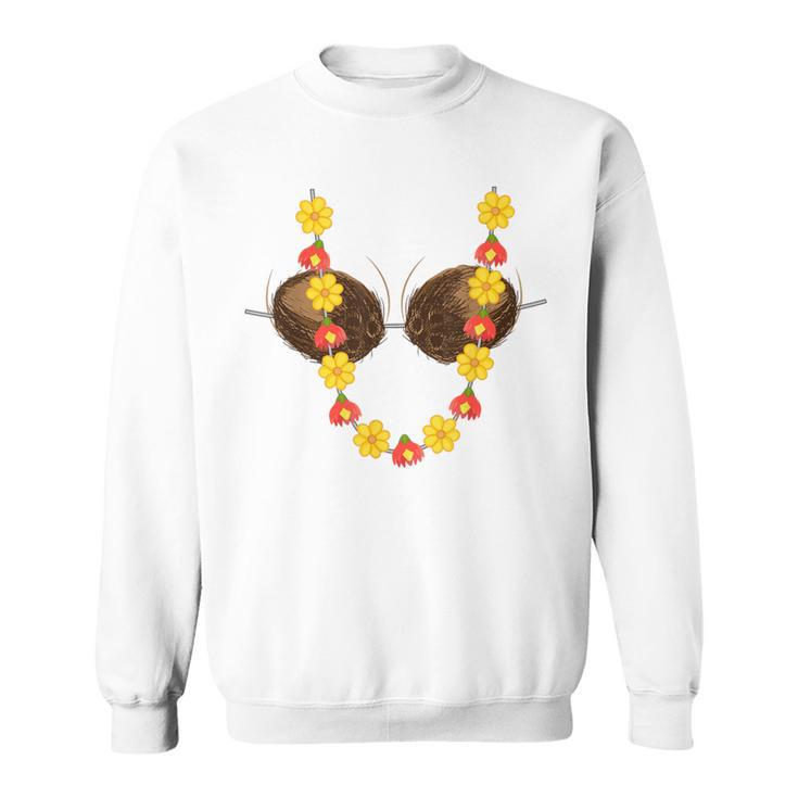 Hawaiian Coconut Bra Cool Tropical Coco Sweatshirt