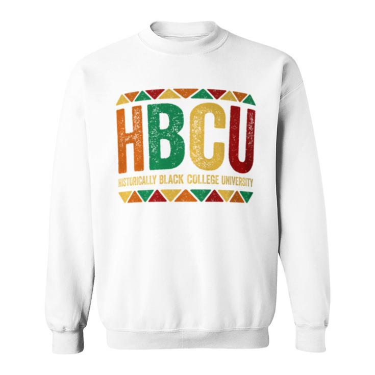 Hbcu Historically Black College University Sweatshirt
