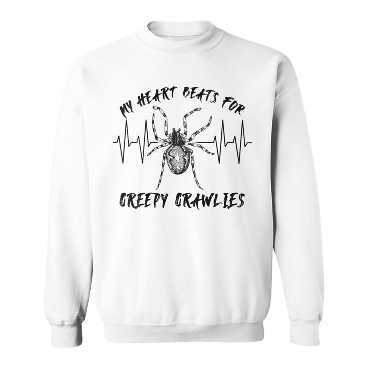 My Heart Beats For Big Creepy Crawlies Big Spider Sweatshirt