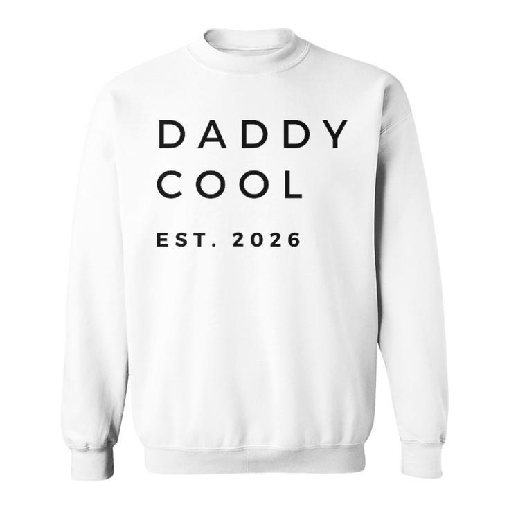 Herren Daddy Cool Est 2026 Für Papaatertag Weihnachten Sweatshirt