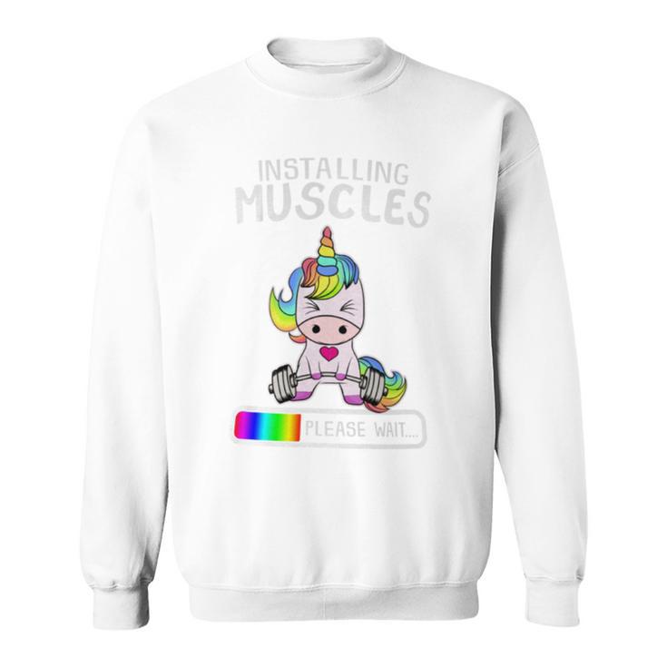 Installing Muscles Unicorn Weightlifting Sweatshirt