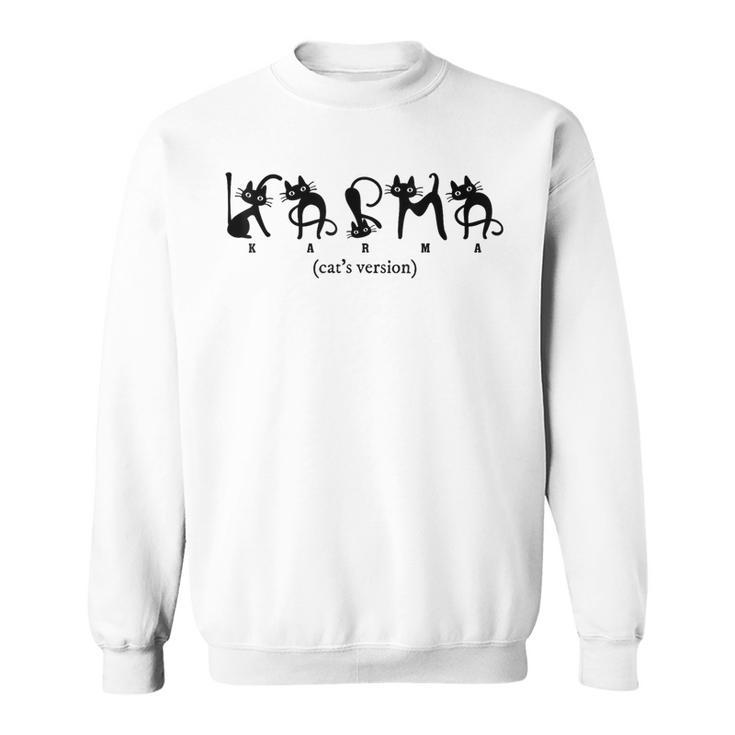 Karma Catersion Alphabet Katzenliebhaber Country Music Sweatshirt