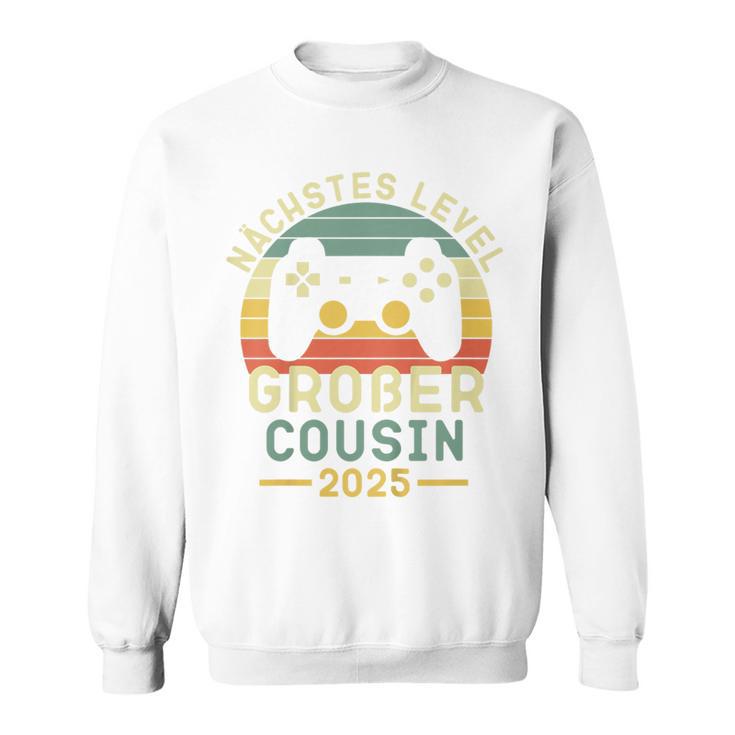 Kinder Nächstes Level Großer Cousin 2025 Großer Cousin 2025 Sweatshirt