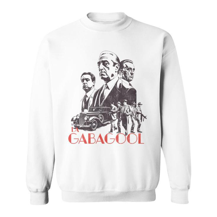 La Gabbagool Even Though It's Spelled Capicola Sweatshirt