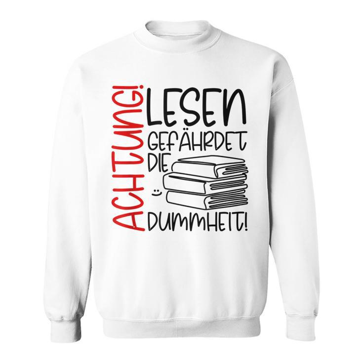 Lesen Dummheit S Sweatshirt