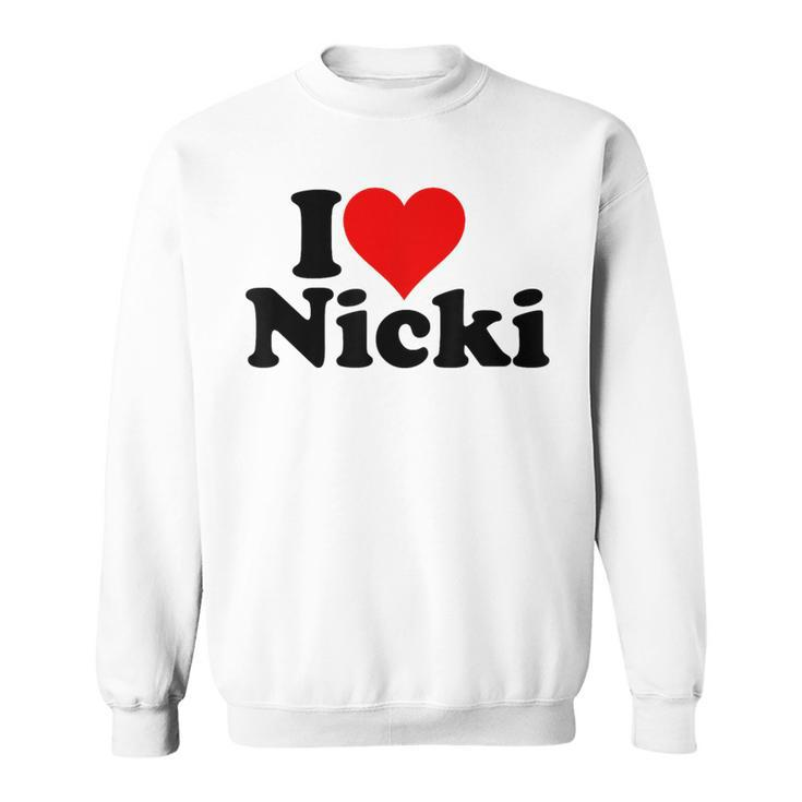 I Love Heart Nicki Sweatshirt