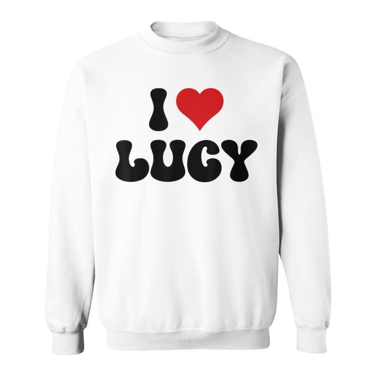 I Love Lucy I Heart Lucy Valentine's Day Sweatshirt