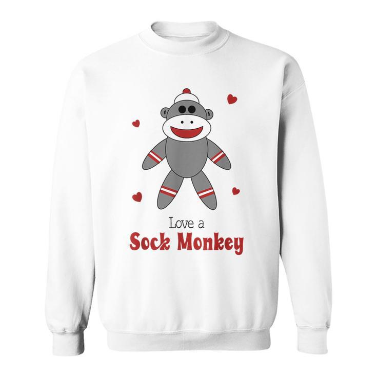 Love A Sock Monkey Retro Stuffed Toy Sweatshirt