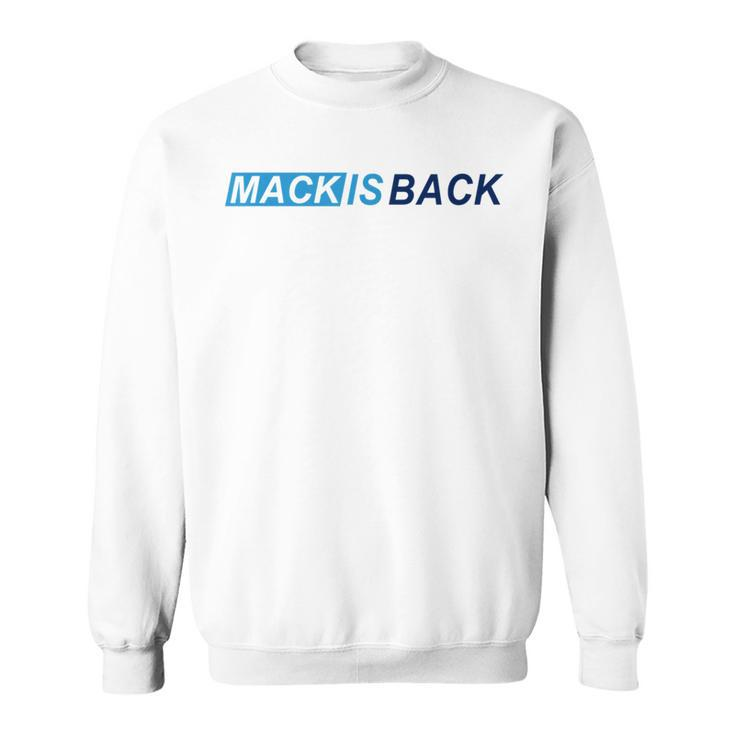 Mack Is Back Slanted Text Football T Sweatshirt