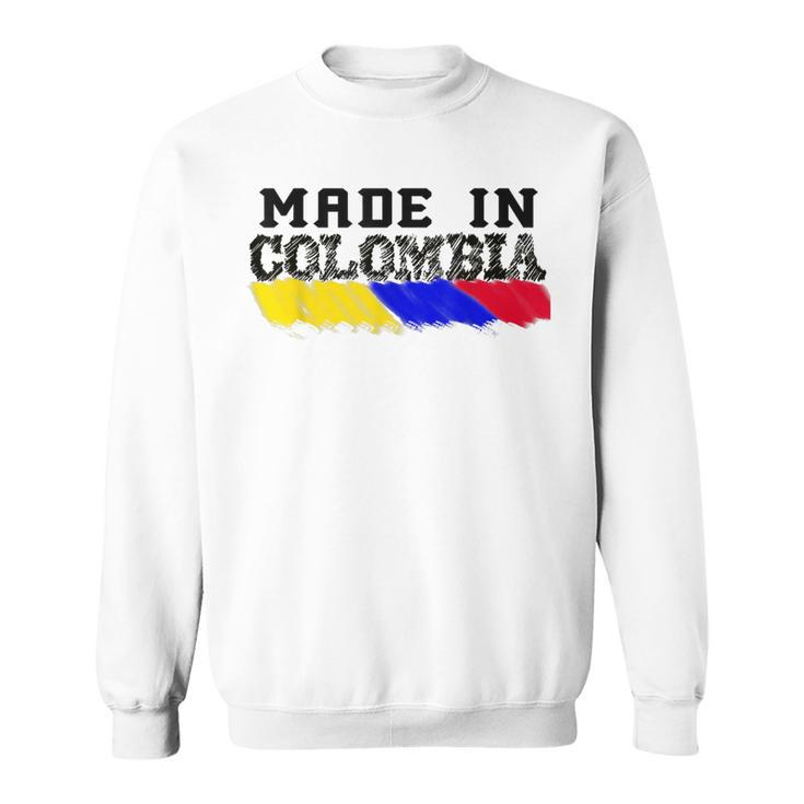 Made In Colombia Colors Colombian Flag Patriotic Sweatshirt