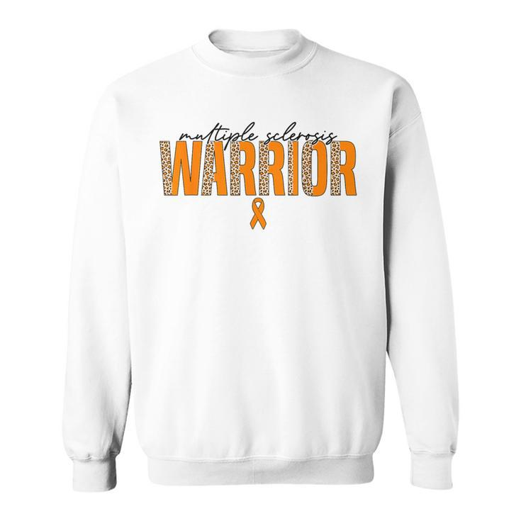 Multiple Sclerosis Warrior Ms Multiple Sclerosis Awareness Sweatshirt