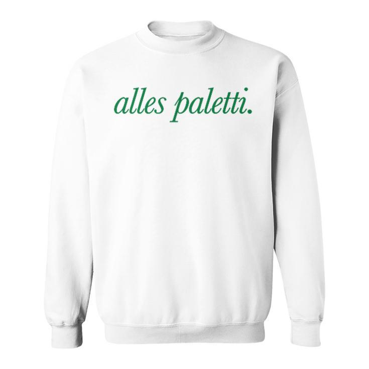 All Paletti – Baucholl Spaghetti X Livelife – 2 Sides Sweatshirt