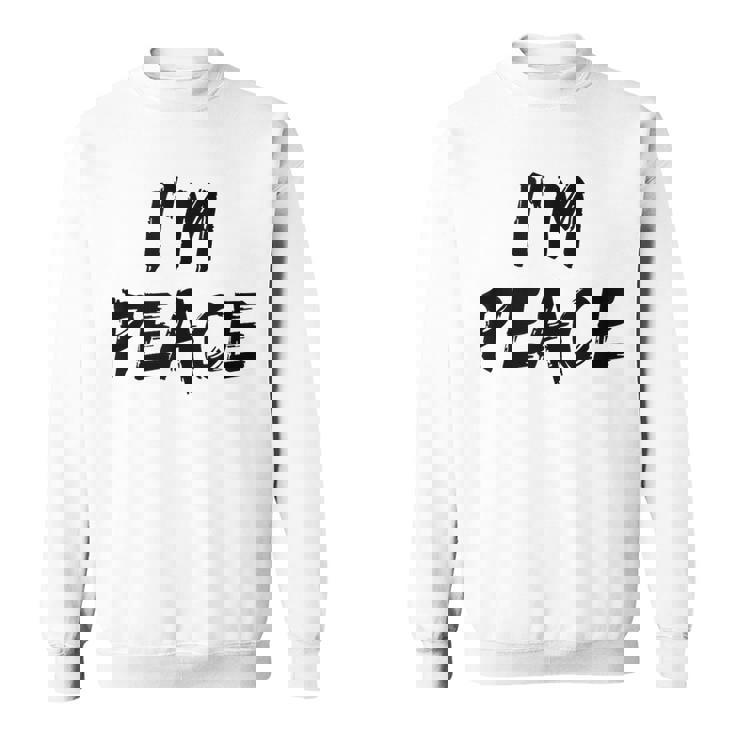 I Come In Peace I'm Peace Matching Couples Sweatshirt