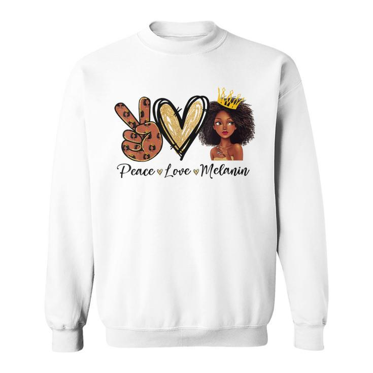 Peace Love Melanin Sugar Afro Black Brown Girls Pride Sweatshirt