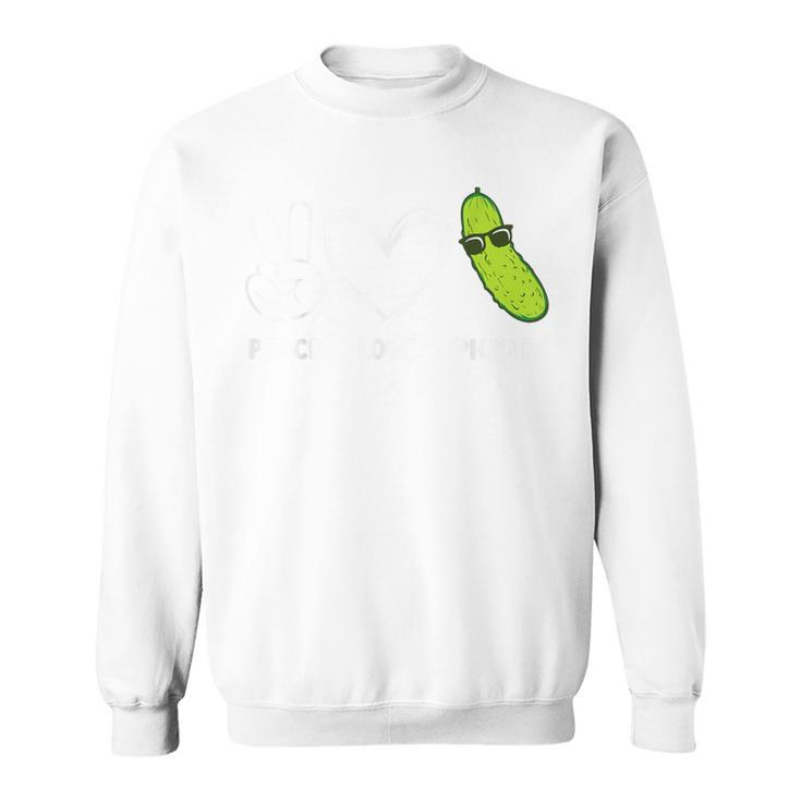 Peace Love Pickles Lover Retro Food Lover Sweatshirt