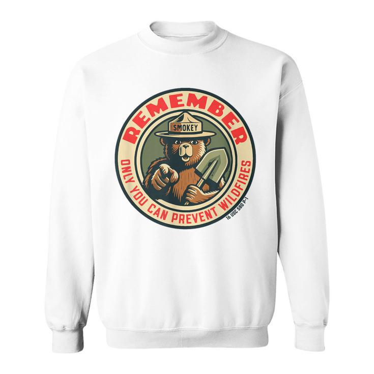 Remember Only You Vintage Smokey Bear Seal Retro Sweatshirt