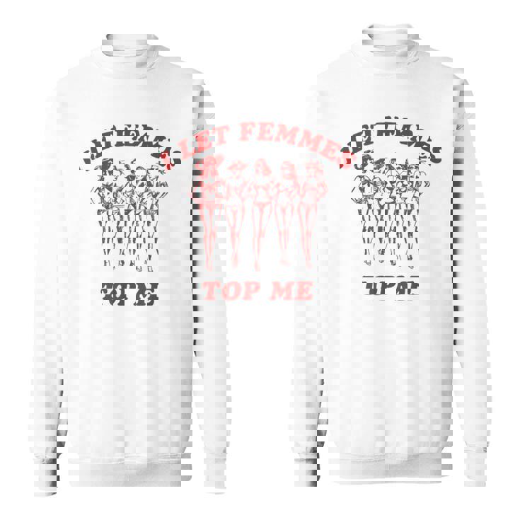 Retro I Let Femmes Top Me Bi Transgender Lgbt Pride Sweatshirt